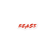 Load image into Gallery viewer, B.E.A.S.T. STICKER